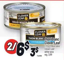 Metro THON BLANC CLOVER LEAF | CLOVERLEAF WHITE TUNA offer