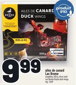 Metro AILES DE CANARD LAC BROME | LAC BROME FROZEN DUCK WINGS offer