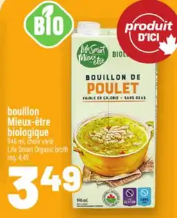 Metro BOUILLON MIEUX‑ÊTRE BIOLOGIQUE | LIFESMARTORGANIC BROTH offer
