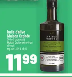 Metro HUILE D'OLIVE MAISON ORPHÉE | MAISON ORPHÉE EXTRA VIRGIN OLIVE OIL offer