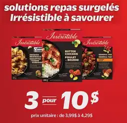 Metro SOLUTIONS REPAS SURGELÉS IRRÉSISTIBLE À SAVOURER offer