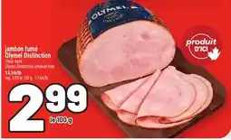 Metro JAMBON FUMÉ OLYMELDISTINCTION | OLYMELDISTINCTION SMOKED HAM offer