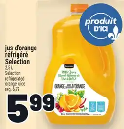 Metro JUS D'ORANGE RÉFRIGÉRÉ SELECTION | SELECTION REFRIGERATED ORANGE JUICE offer