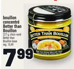 Metro BETTER THAN BOUILLON CONCENTRÉ | BETTER THAN BOUILLON BASE offer