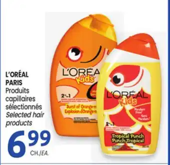 Uniprix L'ORÉAL PARIS Produits capillaires sélectionnés/ Selected hair products offer
