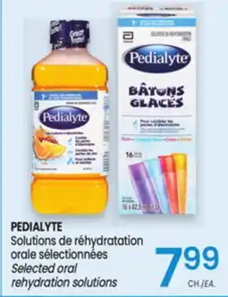 Uniprix PEDIALYTE Solutions de réhydratation orale sélectionnées/Selected oral rehydration solutions offer