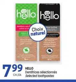 Uniprix HELLO Dentifrices sélectionnés / Selected toothpastes offer