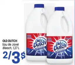 Uniprix OLD DUTCH Eau de Javel/Bleach offer