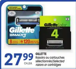 Uniprix GILLETTE Rasoirs ou cartouches sélectionnés / elected razors or cartridges offer