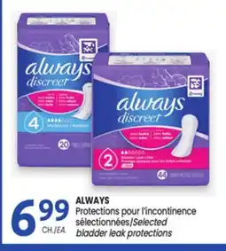 Uniprix ALWAYS Protections pour l'incontinence sélectionnées/Selected bladder leak protections offer