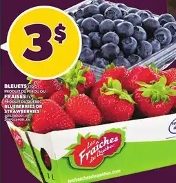 Provigo BLEUETS, 170 G OU FRAISES, 1 L |BLUEBERRIES OR STRAWBERRIES offer