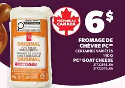Provigo FROMAGE DE CHÈVRE PC, 140 G | PC GOAT CHEESE offer