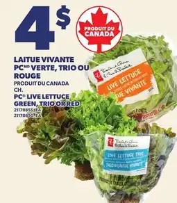Provigo LAITUE VIVANTE PC VERTE, TRIO OU ROUGE | PC LIVE LETTUCE GREEN, TRIO OR RED offer