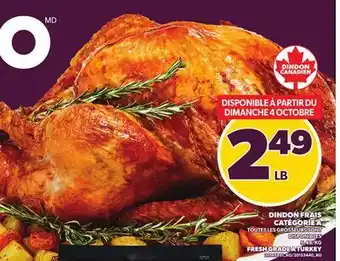 Provigo DINDON FRAIS CATÉGORIE A | FRESH GRADE A TURKEY offer