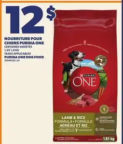 Provigo NOURRITURE POUR CHIENS PURINA ONE |PURINA ONE DOG FOOD offer