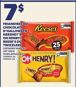 Provigo FRIANDISES OU CHOCOLATS D'HALLOWEEN HERSHEY'S, OH HENRY! REESE'S OU TWIZZLERS offer