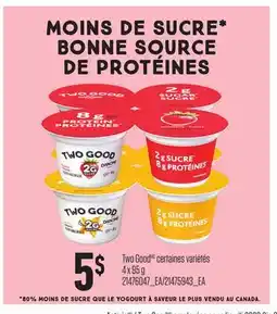 Provigo TWO GOOD offer
