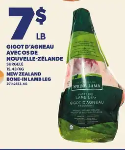 Provigo GIGOT D'AGNEAU AVEC OS DE NOUVELLE-ZÉLANDE | NEW ZEALAND BONE-IN LAMB LEG offer