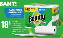 Provigo BOUNTY ESSUIE-TOUT SUR MESURE, 6=12 ROULEAUX offer