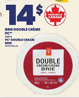 Provigo PC BRIE DOUBLE CRÈME | PC DOUBLE CREAM BRIE offer