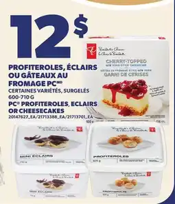 Provigo PROFITEROLES, ÉCLAIRS OU GÂTEAUX AU FROMAGE PC | PC PROFITEROLES ECLAIRS OR CHEESECAKES offer