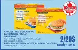 Wholesale Club CROQUETTES, BURGERS OR LANIÈRES DE POULET offer