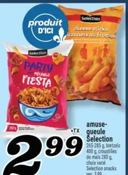 Marché Richelieu AMUSE-GUEULE SÉLECTION | SELECTION SNACKS offer