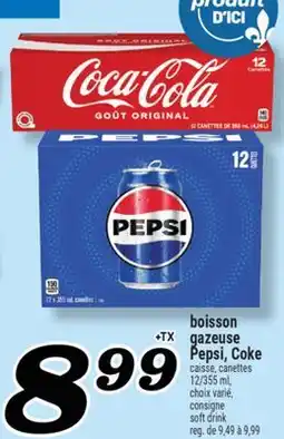 Marché Richelieu BOISSON GAZEUSE PEPSI, COKE | SOFT DRINK offer