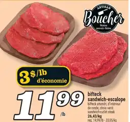 Marché Richelieu BIFTECK SANDWICH-ESCALOPE | SANDWICH-CUTLET STEAK offer