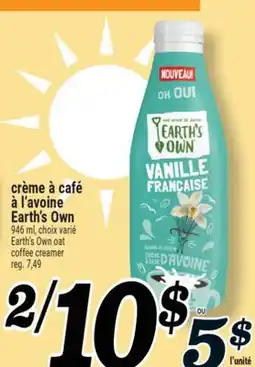 Marché Richelieu CRÈME À CAFÉ À L'AVOINE EARTH'S OWN | EARTH'S OWN OAT COFFEE CREAMER offer