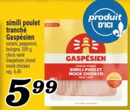 Marché Richelieu SIMILI POULET TRANCHÉ GASPÉSIEN | GASPÉSIEN SLICED MOCK CHICKEN offer