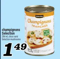 Marché Richelieu CHAMPIGNONS SELECTION | SELECTION MUSHROOMS offer