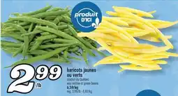 Marché Richelieu HARICOTS JAUNES OU VERTS | WAX YELLOW OR GREEN BEANS offer