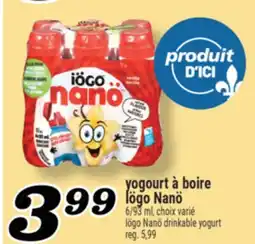 Marché Richelieu YOGOURT À BOIRE IÖGO NANÖ | IÖGO NANÖ DRINKABLE YOGURT offer