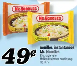 Marché Richelieu NOUILLES INSTANTANÉES MR. NOODLES | MR.NOODLES INSTANT NOODLE SOUP offer
