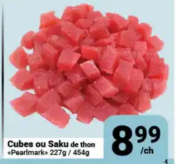 Pasquier Cubes ou Saku de thon Pearlmark offer