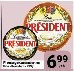 Pasquier Fromage Camembert ou Brie Président offer