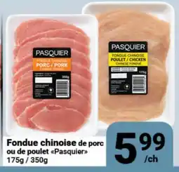 Pasquier Fondue chinoise de porc ou de poulet Pasquier offer