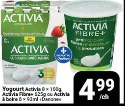 Pasquier Yogourt Activia 8 × 100 g, Activia Fibre+ 625 g ou Activia à boire 8 × 93 ml Danone offer