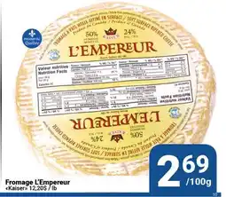 Pasquier Fromage L'Empereur Kaiser offer