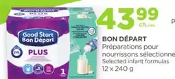 Proxim BON DÉPART Selected infant formulas offer