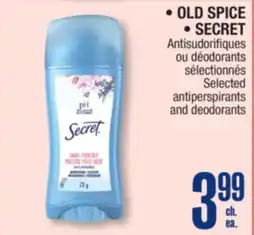 Jean Coutu OLD SPICE or SECRET Selected antiperspirants and deodorants offer