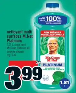Super C nettoyant multi surfaces M.Net Platinum | Mr.Clean Platinum all purpose cleaner offer
