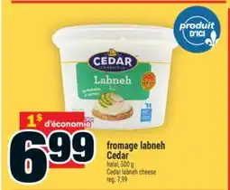 Super C fromage labneh Cedar | Cedar labneh cheese offer