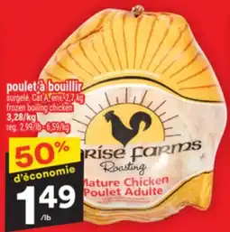 Super C Poulet à bouillir | frozen boiling chicken offer
