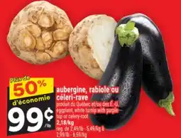 Super C aubergine, rabiole ou céleri-rave | top or celery-root offer