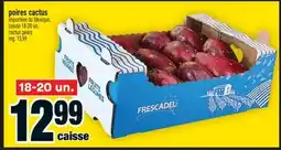 Super C poires cactus | cactus pears offer