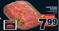 Super C bavette de bœuf irrésistible | Irresistible beef flap choice offer