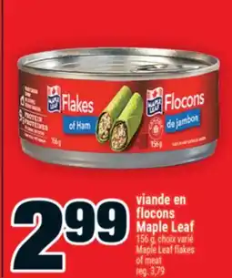 Super C viande en flocons Maple Leaf | MapleLeaf flakes of meat offer