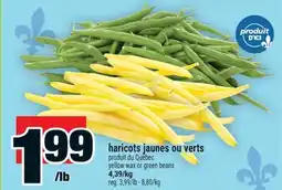 Super C haricots jaunes ou verts | yellow wax or green beans offer